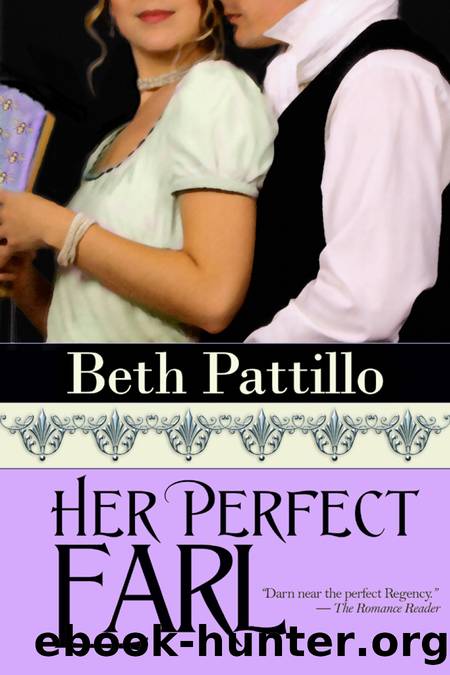 Her Perfect Earl by Beth Pattillo