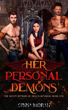 Her Personal Demons (The Seven Sinners of Hell's Kingdom Book 1) by Ginna Moran