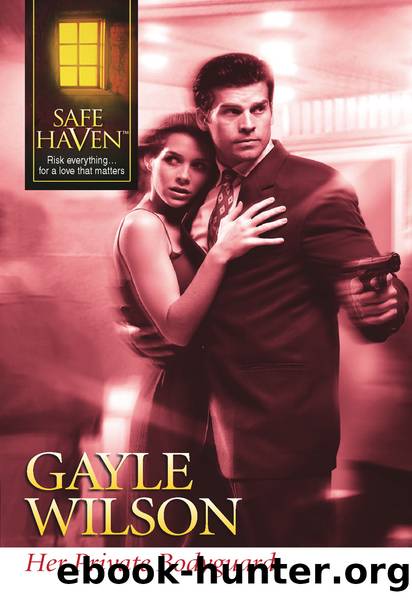Her Private Bodyguard by Gayle Wilson