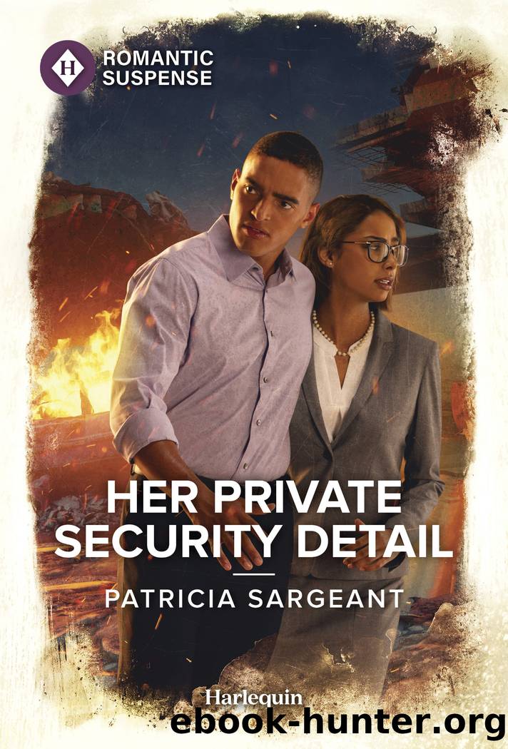 Her Private Security Detail by Patricia Sargeant