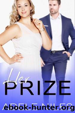 Her Prize_A Curvy Younger Woman Older Alpha Male Romance by Adele Niles
