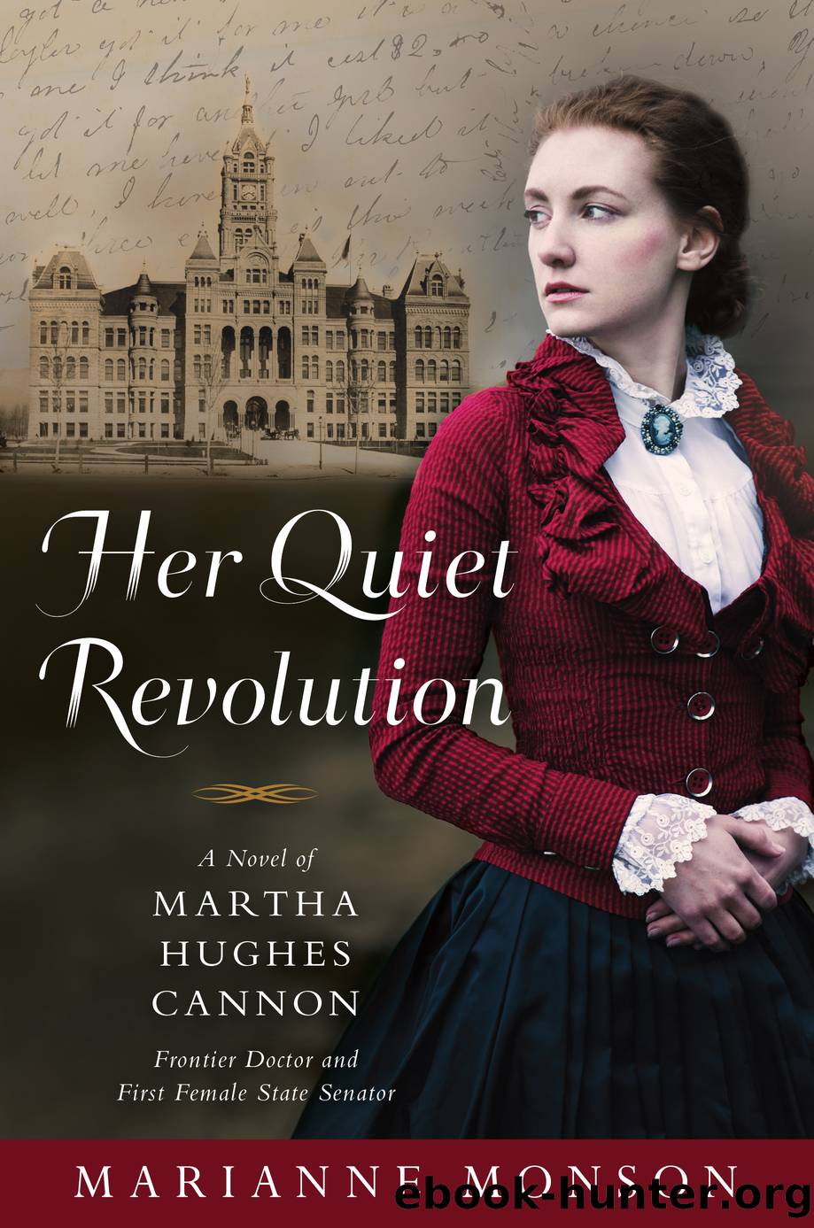 Her Quiet Revolution by Marianne Monson