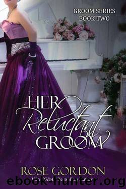 Her Reluctant Groom (Groom Series #2) by Rose Gordon