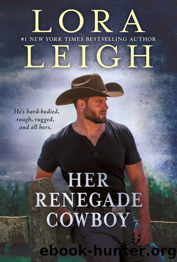 Her Renegade Cowboy by Lora Leigh
