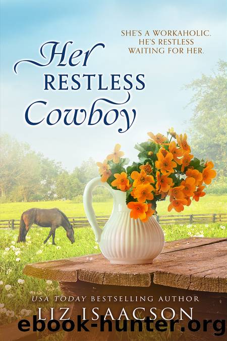 Her Restless Cowboy by Liz Isaacson