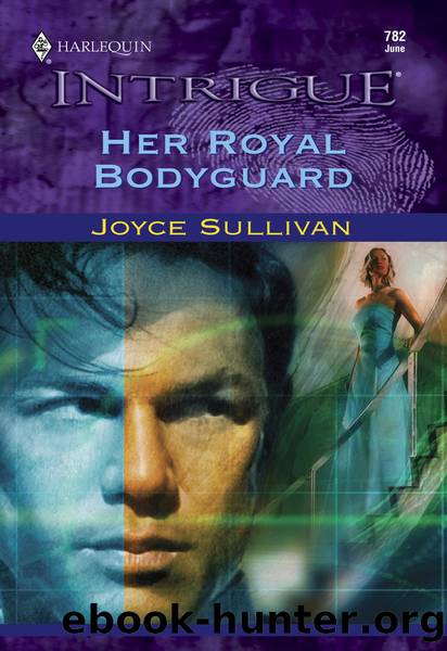 Her Royal Bodyguard by Joyce Sullivan