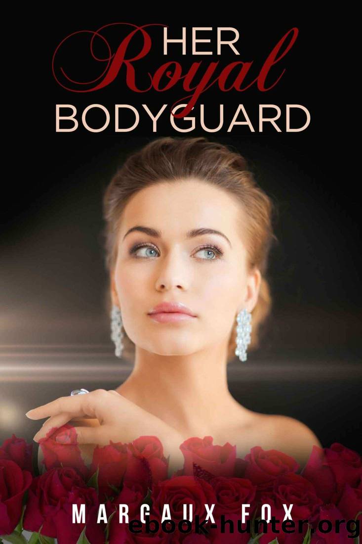 Her Royal Bodyguard by Margaux Fox