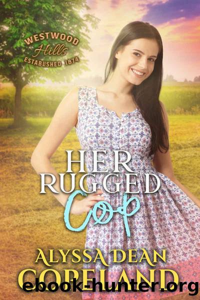 Her Rugged Cop by Alyssa Dean Copeland