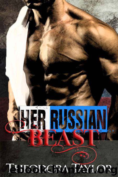 Her Russian Beast: 50 Loving States, New Mexico by Theodora Taylor