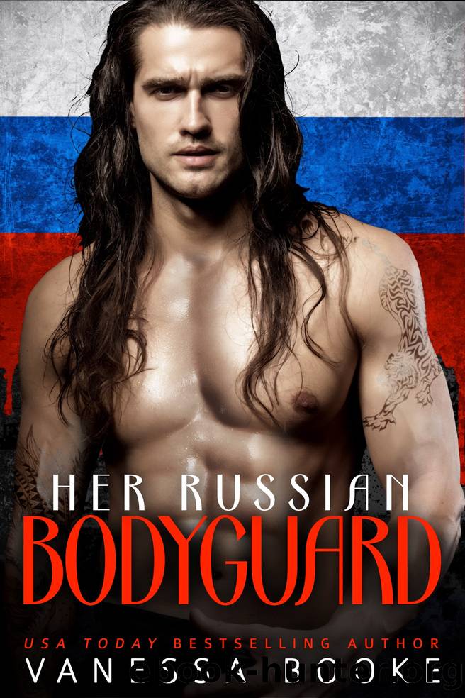 Her Russian Bodyguard by Vanessa Booke