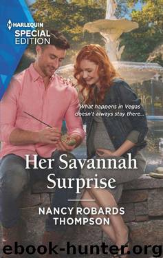 Her Savannah Surprise (The Savannah Sisters Book 3) by Nancy Robards Thompson