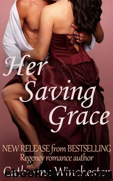 Her Saving Grace by Winchester Catherine