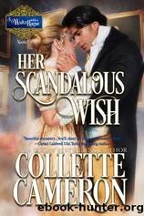Her Scandalous Wish by Collette Cameron