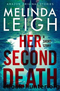 Her Second Death: A Short Story (Bree Taggert) by Melinda Leigh
