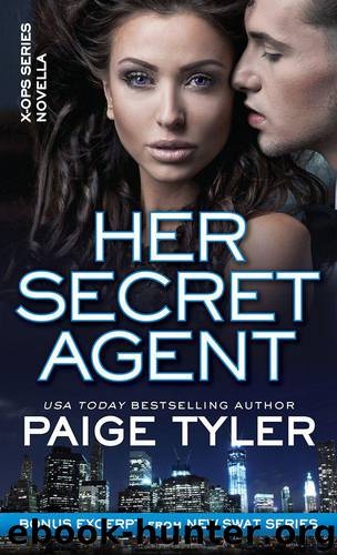 Her Secret Agent: A Novella by Paige Tyler