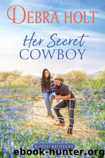 Her Secret Cowboy by Debra Holt