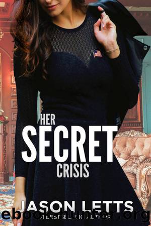 Her Secret Crisis by Jason Letts