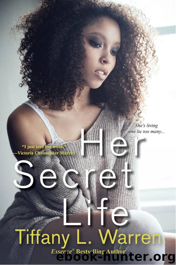 Her Secret Life by Tiffany L. Warren