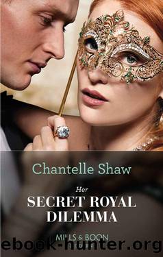 Her Secret Royal Dilemma by Chantelle Shaw