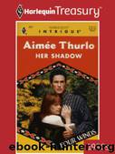 Her Shadow by Thurlo Aimee