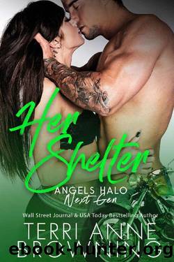 Her Shelter (Angels Halo MC Next Gen Book 6) by Terri Anne Browning