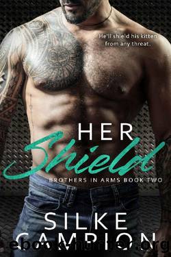 Her Shield by Silke Campion