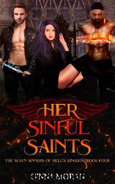 Her Sinful Saints (The Seven Sinners of Hell's Kingdom Book 4) by Ginna Moran