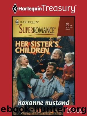 Her Sister's Children by Roxanne Rustand