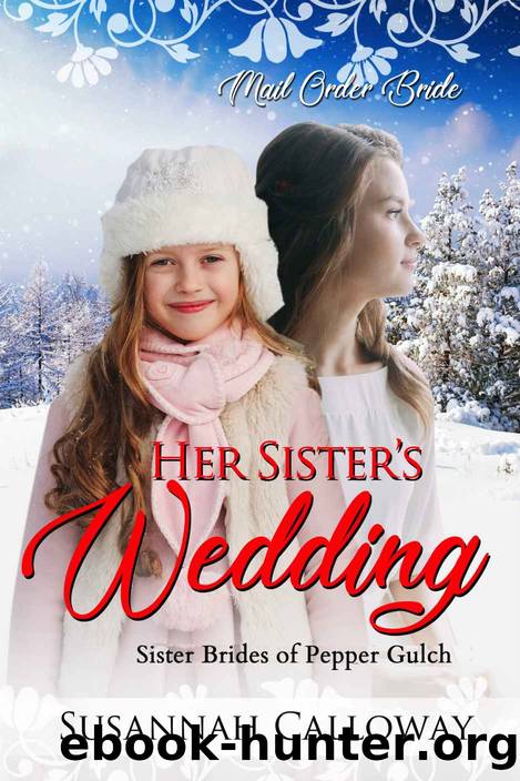 Her Sister's Wedding by Susannah Calloway