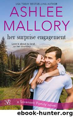 Her Surprise Engagement (Sorensen Family) by Ashlee Mallory
