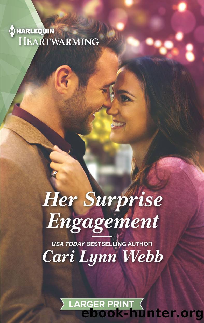 Her Surprise Engagement--A Clean Romance by Cari Lynn Webb