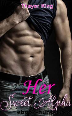 Her Sweet Alpha by Thayer King
