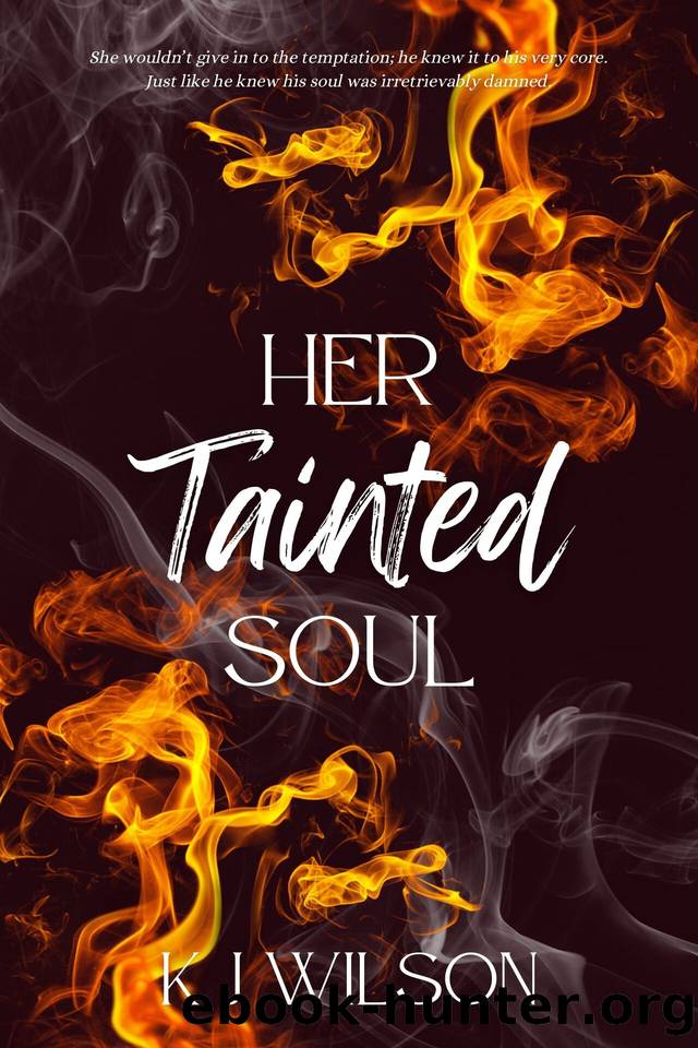Her Tainted Soul (Hounds of Hell Book 1) by K J Wilson