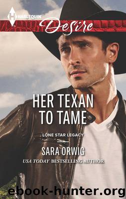 Her Texan to Tame by Sara Orwig