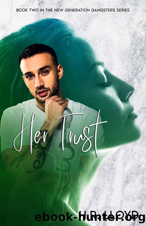 Her Trust : A Dark Syndicate Romance by H.R. Lloyd