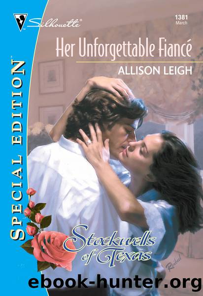 Her Unforgettable Fiance by Allison Leigh