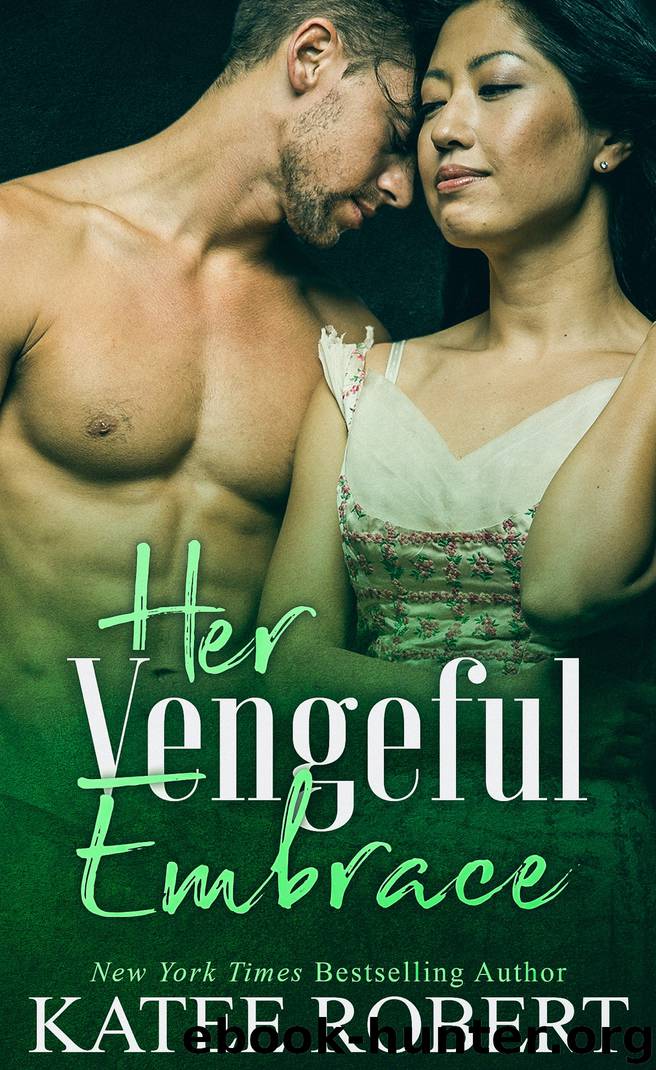 Her Vengeful Embrace by Katee Robert