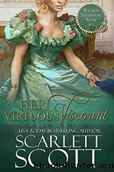Her Virtuous Viscount by Scarlett Scott