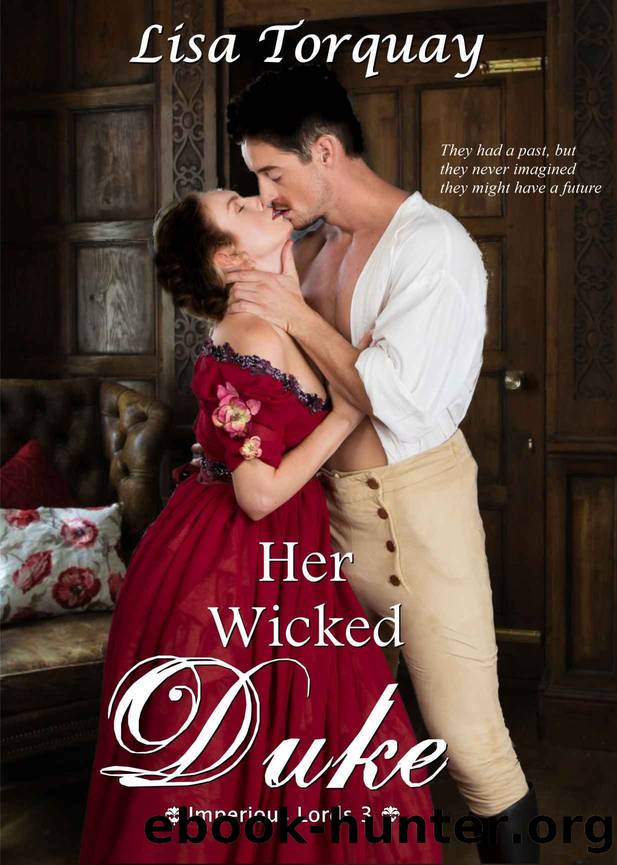 Her Wicked Duke by Torquay Lisa