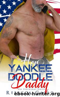 Her Yankee Doodle Daddy (The Fireworks Series ) by Rebecca Gallo & Flirt Club
