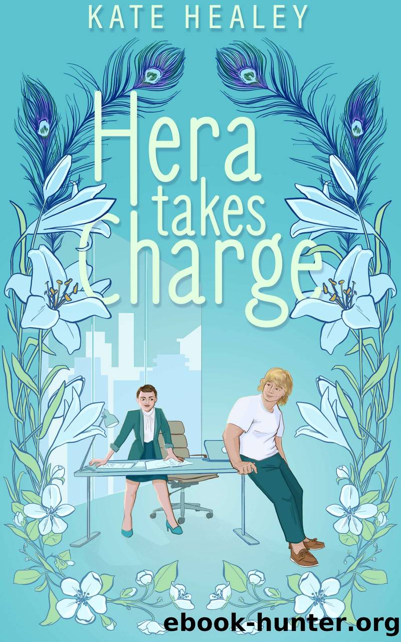 Hera Takes Charge by Kate Healey