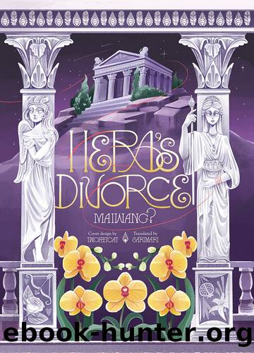 Hera's Divorce by Maiwang? & Sarimari