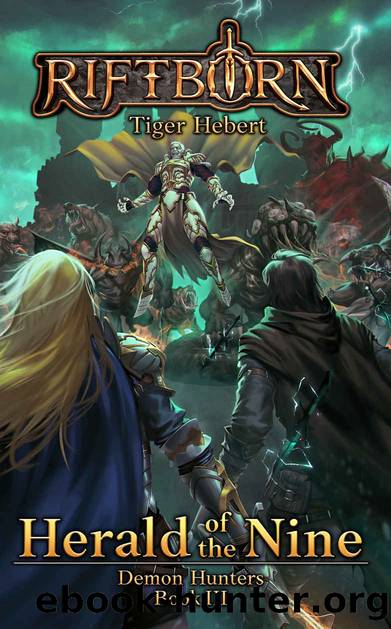 Herald of the Nine by Tiger Hebert