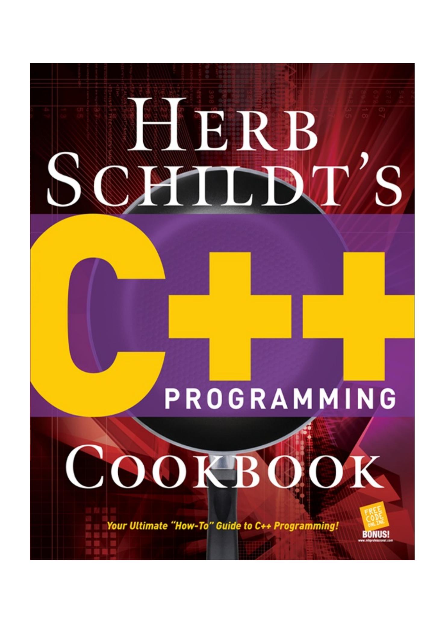 Herb Schildt's C++ Programming Cookbook by Schildt H