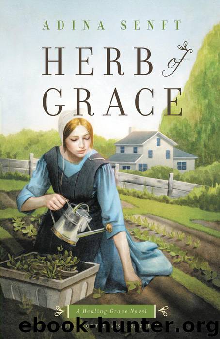 Herb of Grace (9781455548637) by Senft Adina
