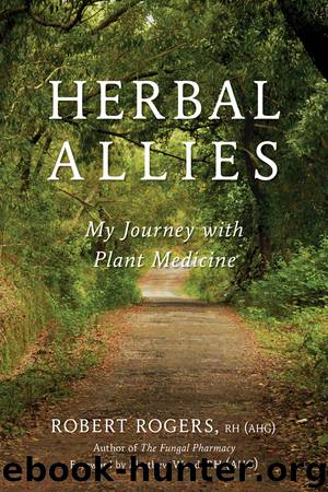 Herbal Allies by Robert Rogers