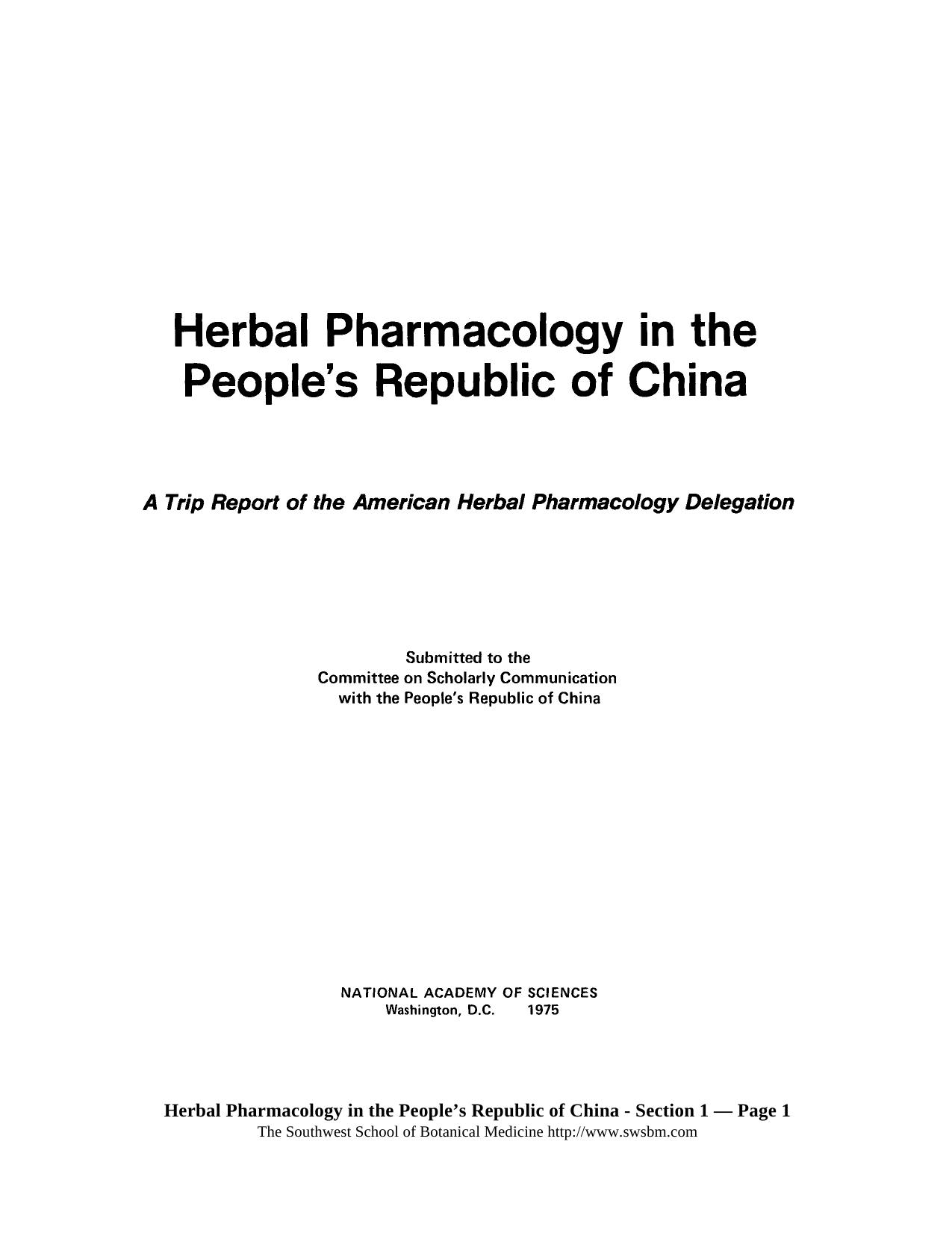 Herbal Pharmacology in the People's Republic of China: A Trip Report of the American Herbal Pharmacology Delegation by The Committee on Scholarly Communication with the People's Republic of China
