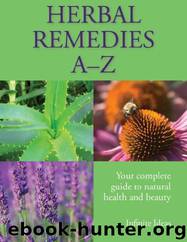 Herbal Remedies A-Z by Barbara Griggs & Infinite Ideas