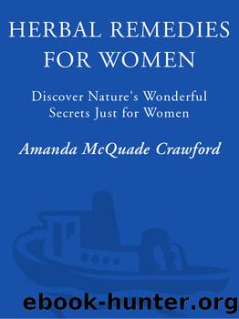 Herbal Remedies for Women by Amanda McQuade Crawford