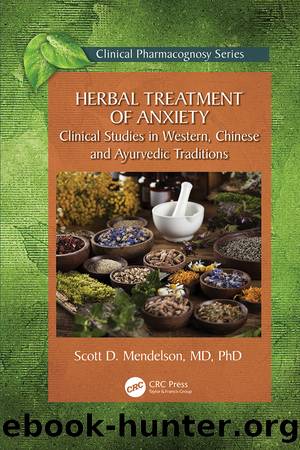 Herbal Treatment of Anxiety by Scott D. Mendelson